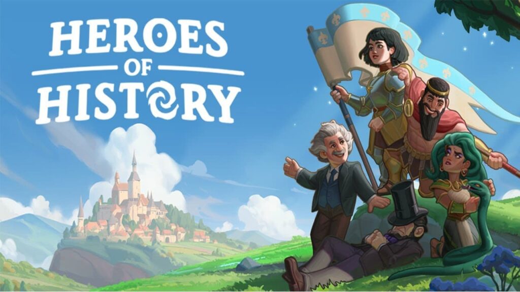 Heroes of History